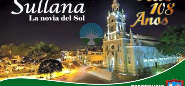 ✅FELIZ 108° ANIVERSARIO SULLANA