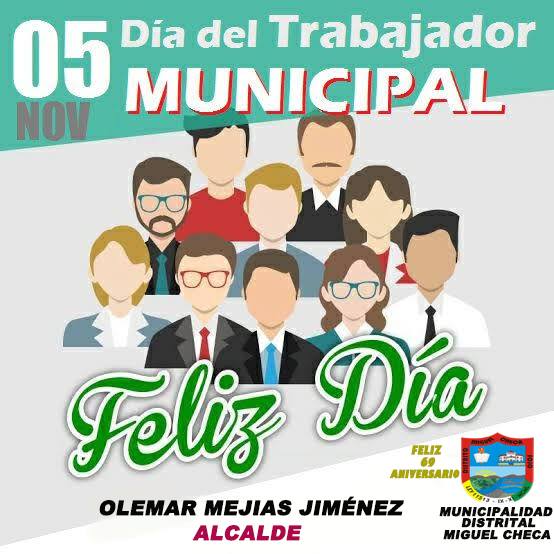 Feliz DÍa Del Trabajador Municipal Municipalidad Distrital De Miguel Checa