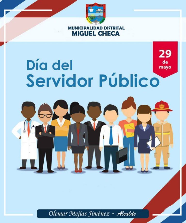 📌feliz DÍa Del Servidor PÚblico Municipalidad Distrital De Miguel Checa