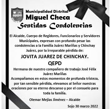 Sentidas Condolencias Q.E.P.D. Jovita Juarez de Chinchay