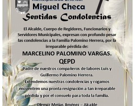 Sentidas Condolencias Q.E.P.D.  Marcelino Palomino Vargas