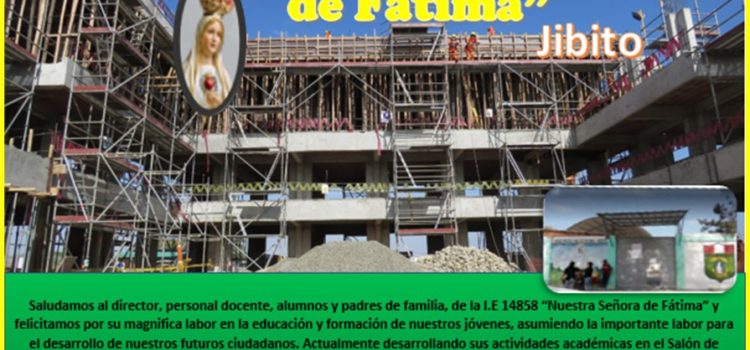 Feliz aniversario I.E. 14858 “Nuestra Señora de Fátima”